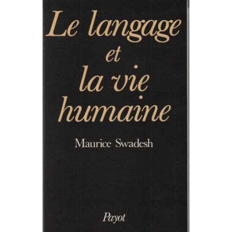 Le Langage et la vie humaine