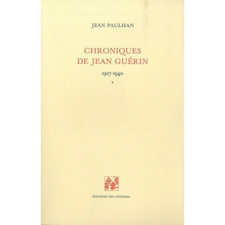 Chroniques de Jean Guérin tome 1 1927-1940