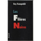Les filieres noires