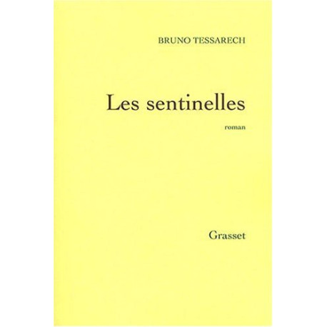 Les sentinelles