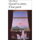 Quand tu aimes il faut partir