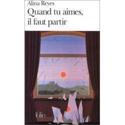 Quand tu aimes il faut partir