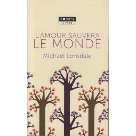 L'Amour sauvera le monde. Mes plus belles pages chrétiennes