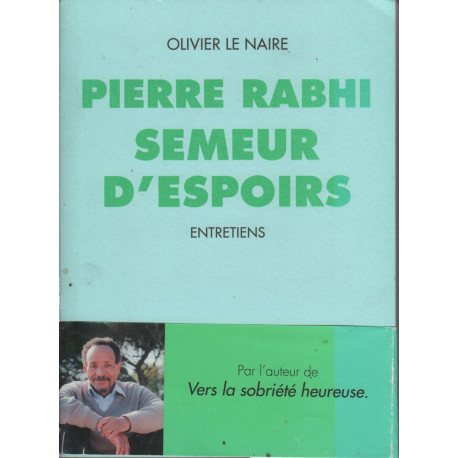 Pierre Rabhi semeur d'espoirs
