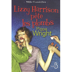 Lizzy Harrison pète les plombs