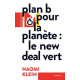 Plan B pour la planète : Le New Deal vert