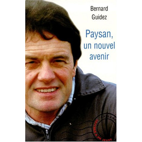 Paysan un nouvel avenir