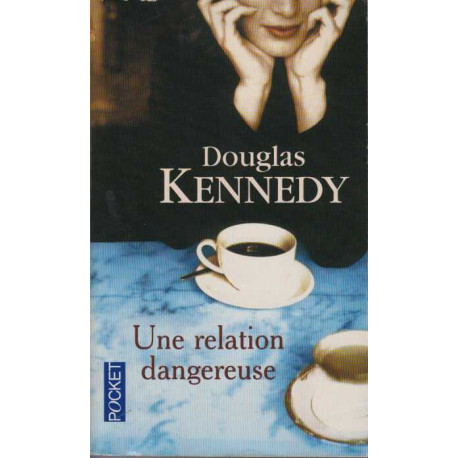 Une relation dangereuse