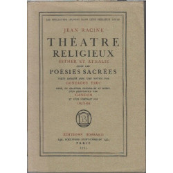 Théâtre religieux esther et athalie suivi des poésies sacrées....