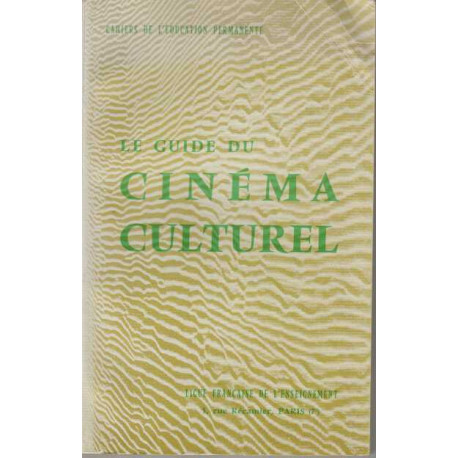 Le guide du cinema culturel