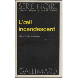 L'oeil incandescent