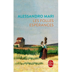 Les Folles espérances