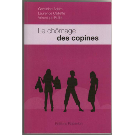 Le chomage des copines