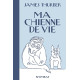 Ma chienne de vie
