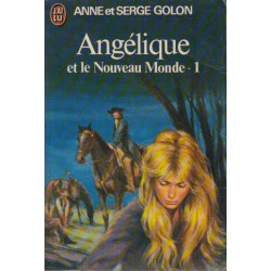 Angelique et le nouveau monde tome 1