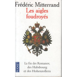 Les aigles foudroyes