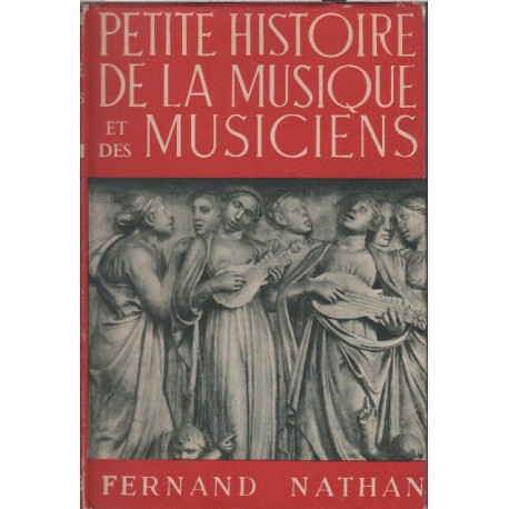 Petite histoire de l'art et des artistes la musique et les musiciens