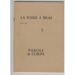 La foire a bras numero 3 parole et corps