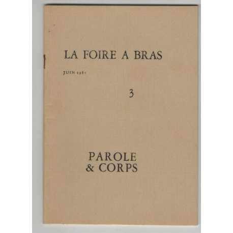 La foire a bras numero 3 parole et corps