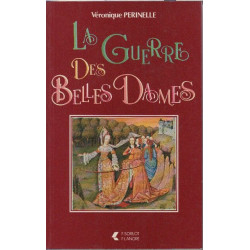 La guerre des belles dames