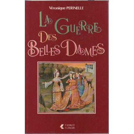 La guerre des belles dames