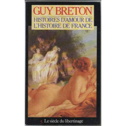 Histoires D'amour de l'histoire de france