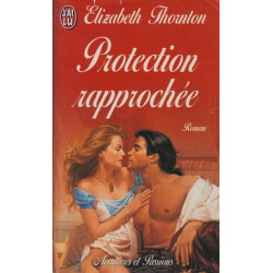 Protection rapprochée