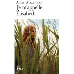 Je m'appelle Elisabeth