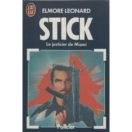 Stick : le justicier de miami