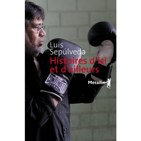 Histoires d'ici et d'ailleurs