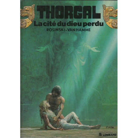 Thorgal tome 12 : la cité du Dieu perdu