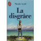 La Disgrace