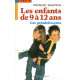Les enfants de 9 à 12 Ans : Les préadolescents