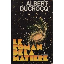 Le roman de la matiere