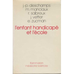 L'Enfant handicapé et l'école