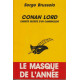 Conan Lord. Carnets secrets d'un cambrioleur