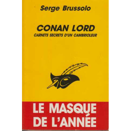 Conan Lord. Carnets secrets d'un cambrioleur