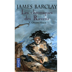 Les chroniques des Ravens Tome 3 : OmbreMage