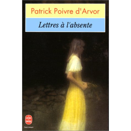Lettres à l'absente