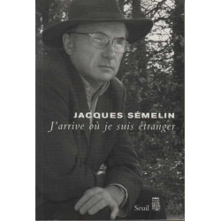 J'arrive où je suis étranger