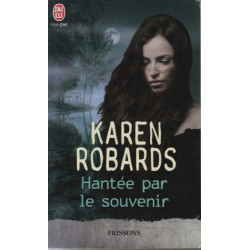Hantée par le souvenir