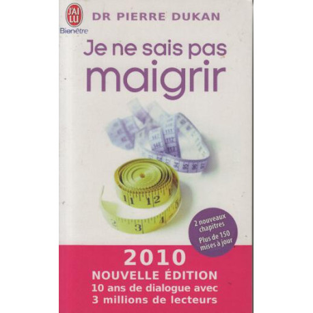 Je ne sais pas maigrir