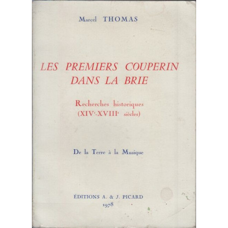 LES PREMIERS COUPERIN DANS LA BRIE XIVe-XVIIIe SIECLES