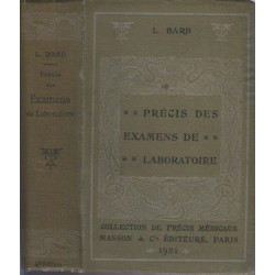 Précis des examens de laboratoire - employés en clinique - 4e...