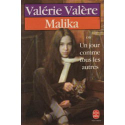 Malika ou Un jour comme tous les autres