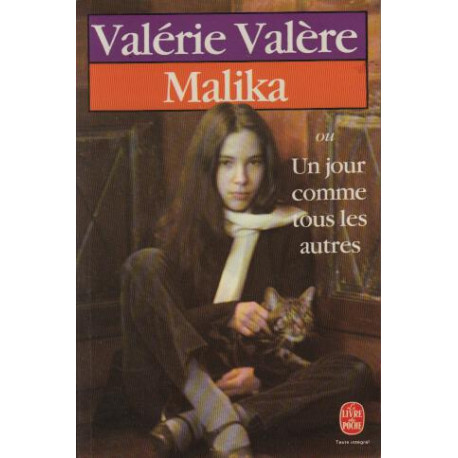 Malika ou Un jour comme tous les autres