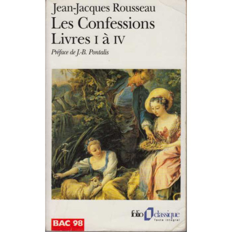 Les Confessions . Livres I à IV