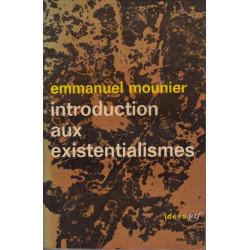 Introduction aux existentialismes