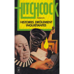 Histoires drôlement inquiétantes