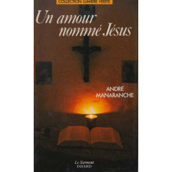 Un amour nomme jesus